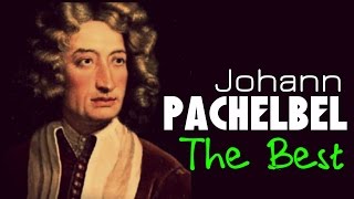 The Best of Pachelbel 1 Hour of Top Classical Baroque Music HQ Recording Canon In D [upl. by Noel305]