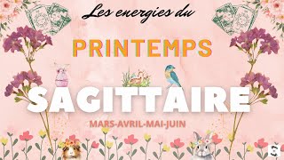 SAGITTAIRE 🌸 PRINTEMPS 🌸 🌟sagittaireprintemps [upl. by Minoru]