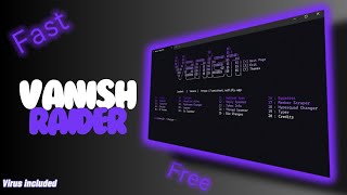 Vanish Raider  Official Showcase  Working 2024  REUPLOAD [upl. by Rafter]