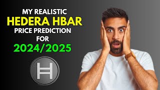 HEDERA HBAR My REALISTIC Price Prediction for 20242025 Bull Market [upl. by Haelahk454]