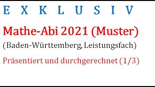 MusterMatheAbi 2021 BW Pflichtteil durchgerechnet 13 [upl. by Furie]