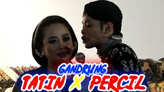 Tatin gandrung karo cak percil lucune ra jamakquot gawe ngakak penonton 😂😂😂😂 [upl. by Binnie]