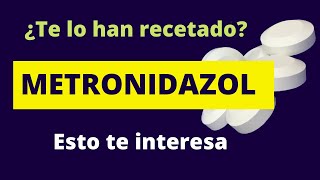 ¿TE HAN RECETADO METRONIDAZOL Esto te interesa [upl. by Reifel]