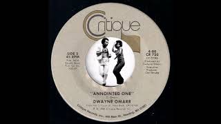 Dwayne Omarr  Annointed One Critique Records 1985 Boogie Electro Funk 45 [upl. by Gothart]