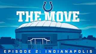 The Move  Episode 2 Indianapolis [upl. by Francyne]