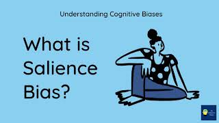 What is Salience bias Definition and Example  Understanding Cognitive Biases [upl. by Adai]