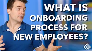 What is the Onboarding Process for New Employees [upl. by Lebezej]