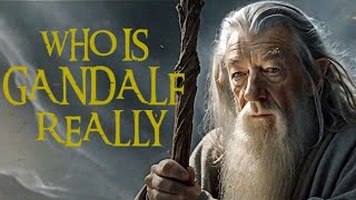 Who Is Gandalf Really From Maiar to Middleearth [upl. by Teage]