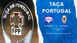 HC Penafiel Vs AD Oeiras  Taça de Portugal  32Avos  20232024 [upl. by Johnnie]