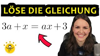 Gleichung mit PARAMETER lösen – Lineare Gleichung nach x umstellen [upl. by Demetra]