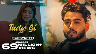 Tadfe Gi  Official Video  Jorge Gill  Jorge Gill Music  Punjabi Song 2023  Pro Media [upl. by Nirihs]