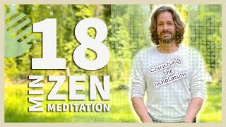 18Min Zen Breath Counting Meditation  Inhale [upl. by Roana]