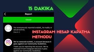 İNSTAGRAM HESAP KAPATMA METHODU  BAŞKASININ HESABI NASIL KAPATILIR ✅🚫 [upl. by Asilram556]