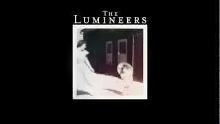 The Lumineers  Submarines [upl. by Lorolla]