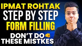 IPMAT Rohtak 2024 Application Form Released  Complete StepbyStep Form Filling GUIDE🔥 [upl. by Erbe693]