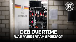 DEB OVERTIME  Was passiert am Spieltag [upl. by Karolina233]