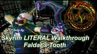 Thinning the Bandit Polulation of Skyrim  Faldars Tooth Skyrim LITERAL Walkthrough [upl. by Ogir]