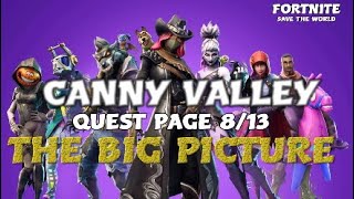 FORTNITECANNY VALLEY QUEST PAGE 813 THE BIG PICTURE [upl. by Nos]