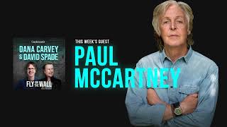 Paul McCartney  Full Episode  Fly on the Wall with Dana Carvey and David Spade [upl. by Weisler]