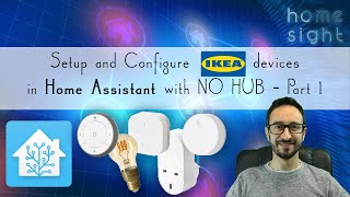 Home Assistant how to setup with IKEA Zigbee Devices TRADFRI and SYMFONISK and Zigbee2MQTT Part1 [upl. by Aihppa]