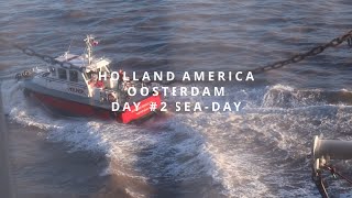 Holland America Oosterdam Day 2 Seaday [upl. by Heinrick]