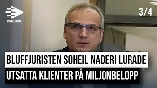 BLUFFJURISTEN SOHEIL NADERI LURADE UTSATTA KLIENTER PÅ MILJONBELOPP  DEL 34 [upl. by Noelc]