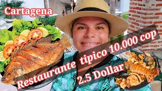 Restaurante típico y más económico en Cartagena de indias 🍤🦀🥗🍗🥩🍍 [upl. by Lanny]