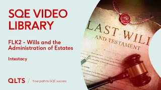 SQE2 Video Library Preview – Wills and Probate – Intestacy [upl. by Anayd770]