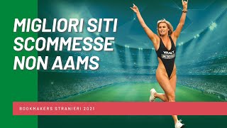 Top 10 Migliori Siti Scommesse non AAMS [upl. by Schuler]