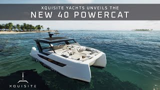 Xquisite 40′ PowerCat Unveiled [upl. by Magna135]