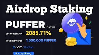 PUFFER AIRDROP STAKING  Stake and earn Puffer finance airdrop on Listing  Airdrop Staking [upl. by Taddeusz]