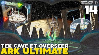 ARK ULTIMATE  OVERSEER  LE GARDIEN DE LASCENSION  EP14 [upl. by Theron]