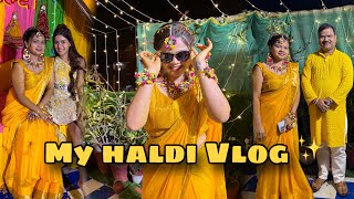 HALDI LAG GYI ❤️  My Haldi Vlog [upl. by Oluap]