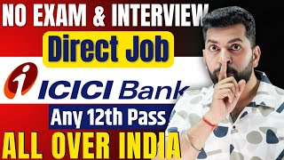 सीधी भर्ती  ICICI Bank Recruitment 2024  Latest Bank Job Vacancy 2024  icici bank apprentice [upl. by Aslehc]