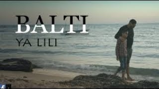 Balti  Ya Lili Feat Hamouda Official Music Video [upl. by Kcam]