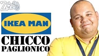 IkeaMan  Chicco Paglionico a Zelig [upl. by Asik]