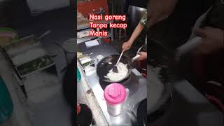 Nasi goren tanpa kecap manis shortvideo kuliner warungnasigoreng food shorts [upl. by Ellenoj]