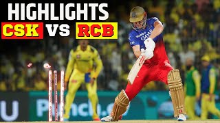 CSK Vs RCB Highlights  Chennai Super Kings VS Royal Challengers Bengaluru Highlights  IPL 2024 [upl. by Mackoff]