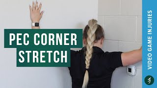 How to Pec Corner Stretch [upl. by Rothenberg]