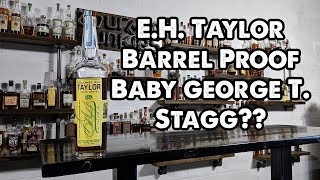 EH Taylor Barrel Proof Bourbon Review Breaking the Seal Ep 46 [upl. by Raynor]