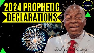 2024 PROPHETIC DECLARATIONS BY BISHOP DAVID OYEDEPO  ApostleTv [upl. by Adriell]