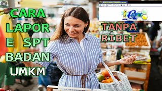 Tutorial eSPT PPh Badan 1771 UMKM PPh Final PP 23 05 Tanpa Ribet untuk PTCV [upl. by Yehs642]