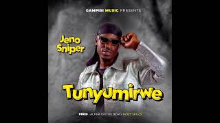 TUNYUMIRWE  JENO SNIPER [upl. by Nas]