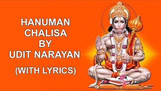 HANUMAN CHALISA by UDIT NARAYAN with lyrics in English [upl. by Arliene]