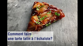 Comment faire une tarte tatin salée à l’échalote Recette facile  recette économique  entrée [upl. by Hsiekal]