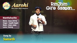 Marethuhoyithe  Cover Song by Samarth  Aarohi Bangalore [upl. by Barthold]