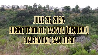 62624 Hiking Tecolote Canyon Central Clairemont San Diego [upl. by Aiken]