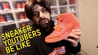 SNEAKER YOUTUBERS BE LIKE EXPOSED [upl. by Gertrude]