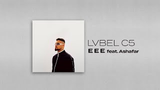 LVBEL C5 X ASHAFAR  E E E [upl. by Oppen488]