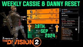 The Division 2 quotWEEKLY CASSIE MENDOZA amp DANNY WEAVER RESETLEVEL 40quot September 18th 2024 [upl. by Oikim658]